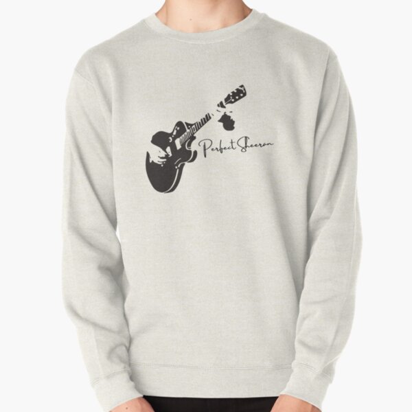 Ed Sheeran Perfect Sheeran guitar Pullover Sweatshirt RB1608 product Offical ed sheeran Merch