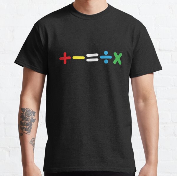 Mathematics Ed Sheeran Classic T-Shirt RB1608 product Offical ed sheeran Merch